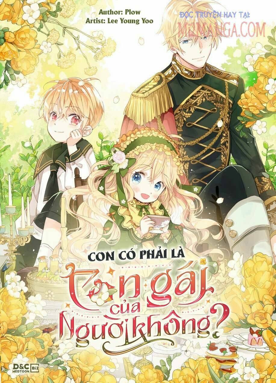 Con Có Phải Con Là Con Gái Của Ngài Không? Chương 66 Ảnh 2