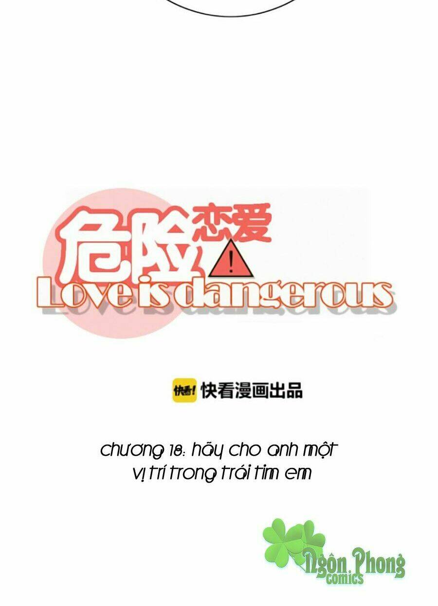 Tình Yêu Nguy Hiểm Chương 18 Ảnh 19