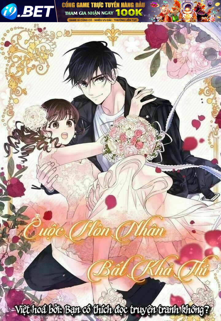 Cuộc Hôn Nhân Bất Khả Thi Chương 2 Ảnh 2