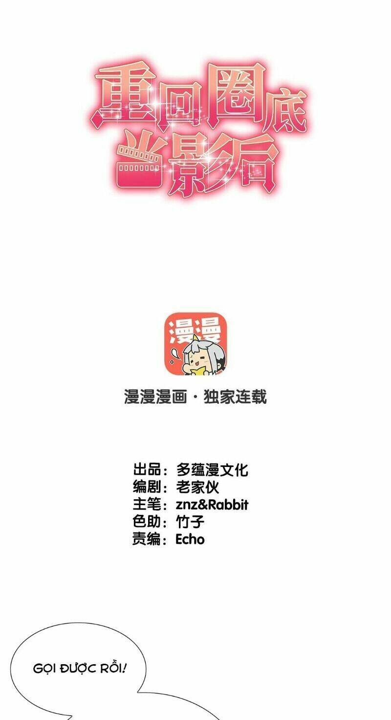 Trở Lại Showbiz Làm Ảnh Hậu Chương 26 Ảnh 2