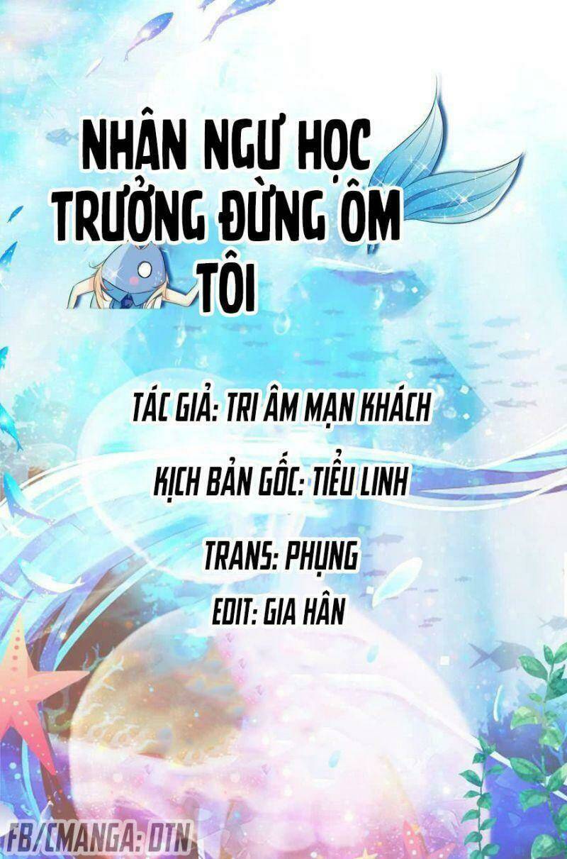 Nhân Ngư Học Trưởng, Đừng Ôm Ta! Chương 80 Ảnh 2