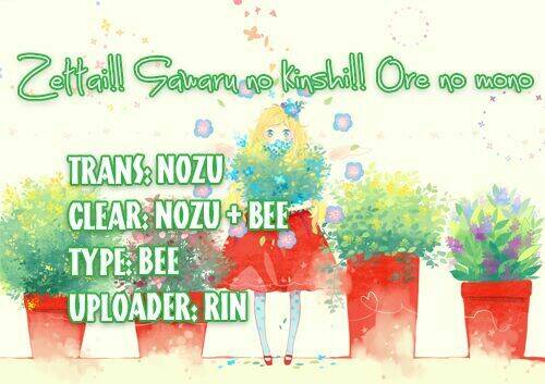 Zettai!! Sawaru No Kinshi!! Ore No Mono Chương 4 Ảnh 2