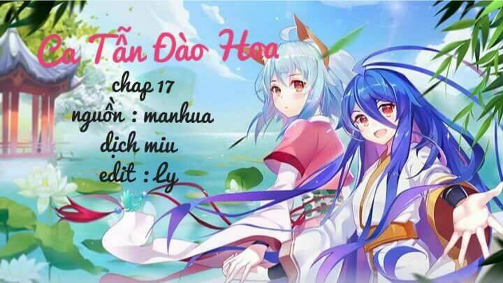 Ca Tẫn Đào Hoa Chương 17 Ảnh 2