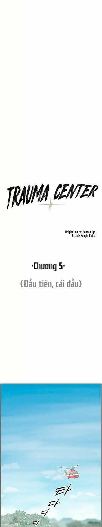 Trung Tâm Chấn Thương Nặng : Giờ Vàng Chương 5 Ảnh 12
