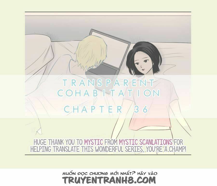Transparent Cohabitation Chương 36 Ảnh 3