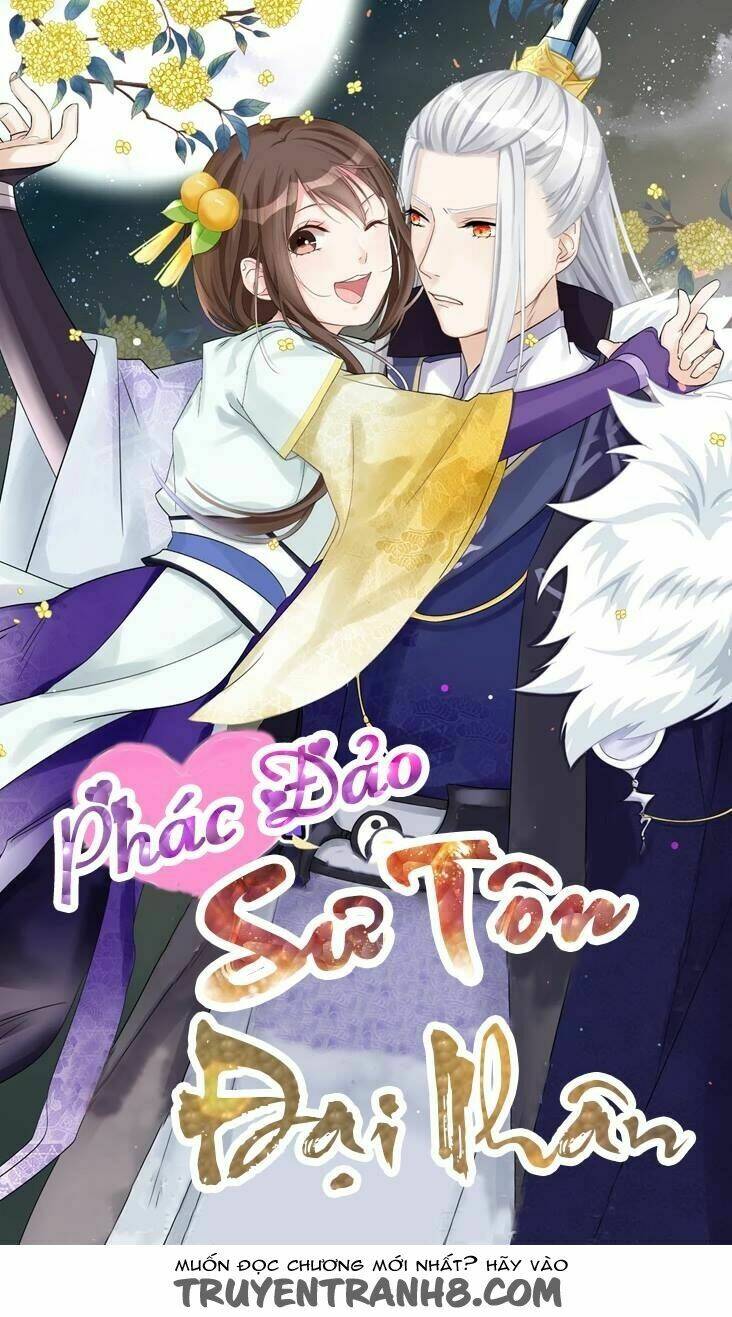 Phác Đảo Sư Tôn Đại Nhân Chương 3 Ảnh 2