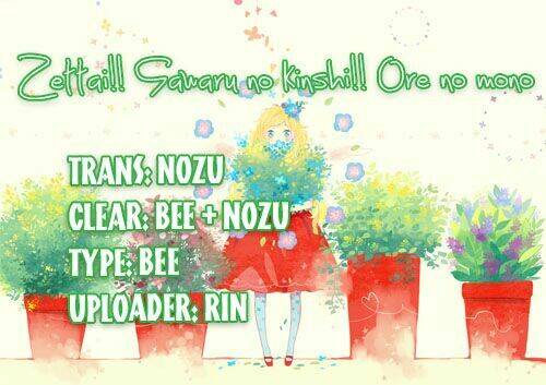 Zettai!! Sawaru No Kinshi!! Ore No Mono Chương 3 Ảnh 2