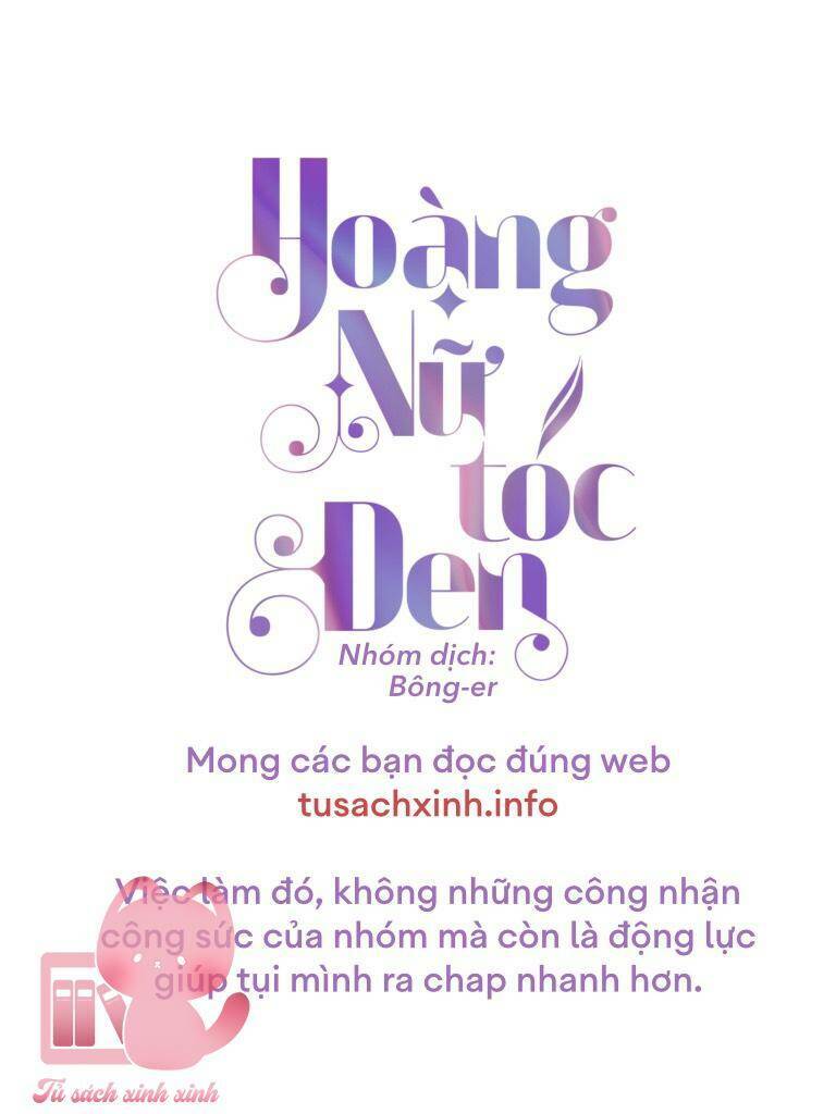 Hoàng Nữ Tóc Đen Chương 86 Ảnh 4