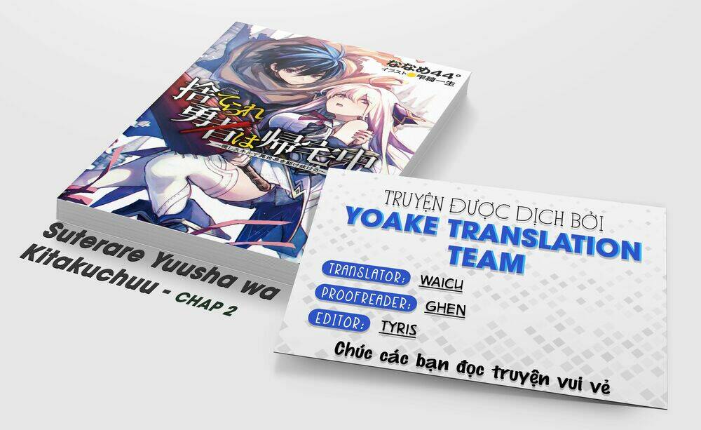 Suterare Yuusha Wa Kitakuchuu Chương 2 Ảnh 2