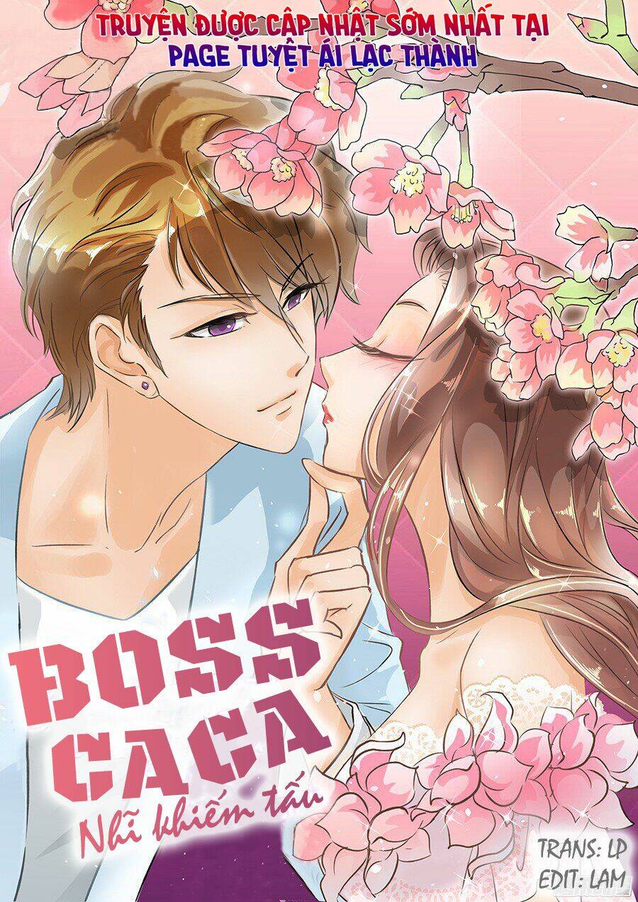 Boss Ca Ca! Nhĩ Khiếm Tấu Chương 36 Ảnh 2