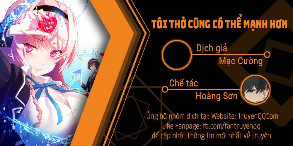 Tôi Thở Cũng Có Thể Mạnh Hơn Chương 31 Ảnh 2