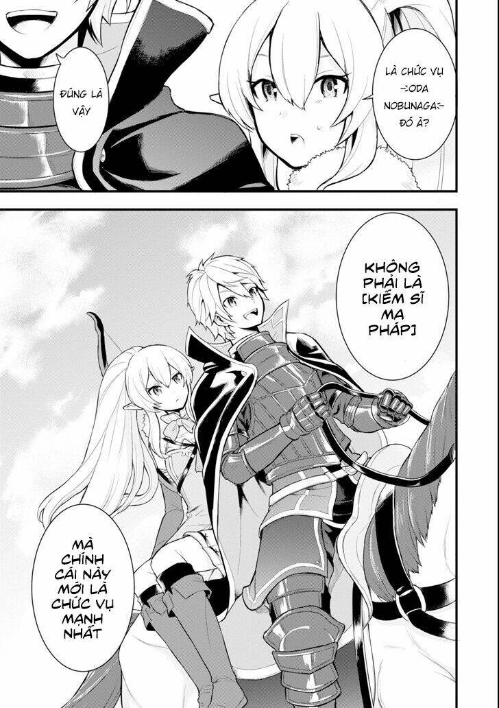 Oda Nobunaga To Iu Nazo No Shokugyo Ga Mahou Kenshi Yori Cheat Dattanode, Oukoku Wo Tsukuru Koto Chương 3 Ảnh 35
