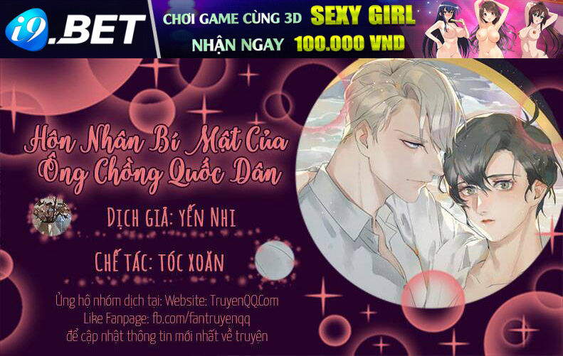 Hôn Nhân Bí Mật Của Ông Chồng Quốc Dân Chương 0 Ảnh 2