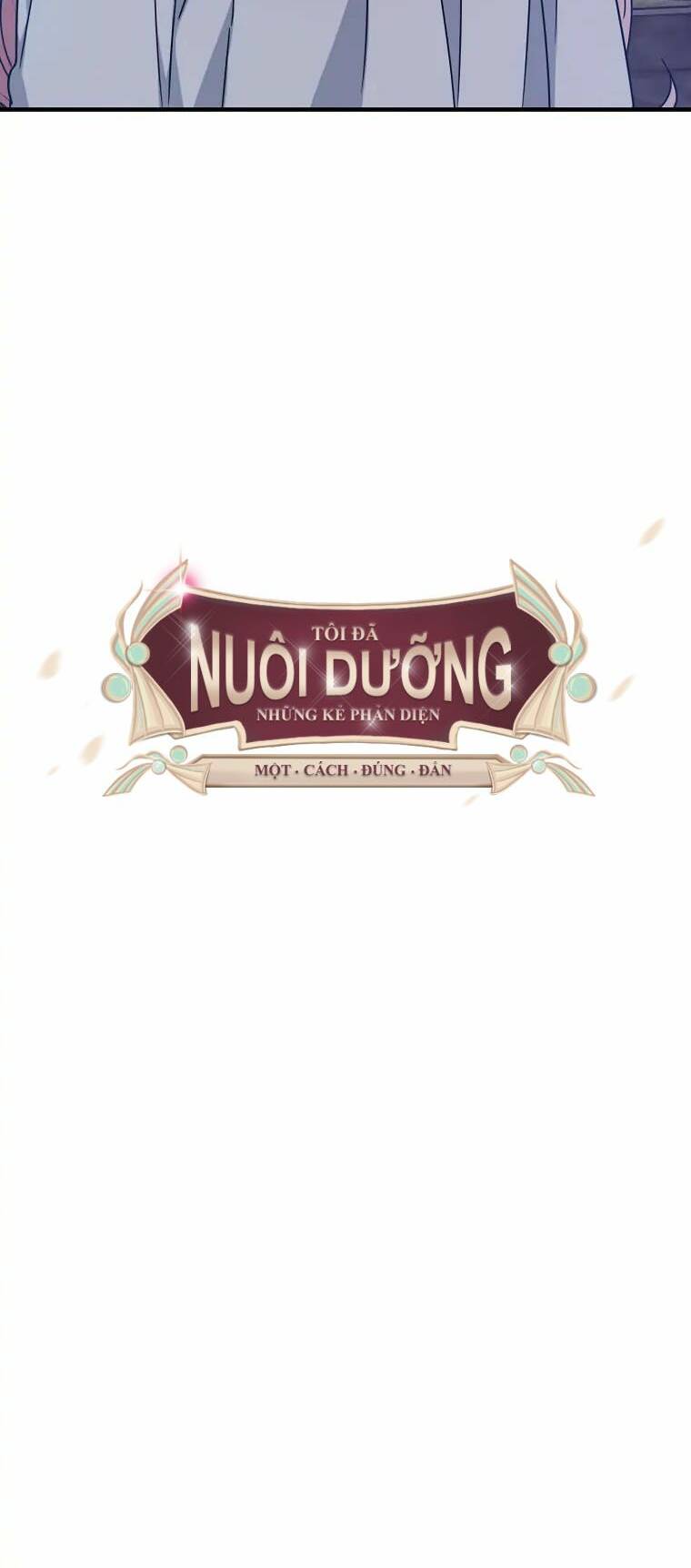 Nhân Vật Phản Diện Được Tôi Nuôi Dưỡng Tốt Chương 28 Ảnh 50