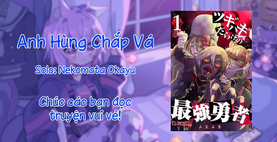 Anh Hùng Chắp Vá Chương 1 Ảnh 2