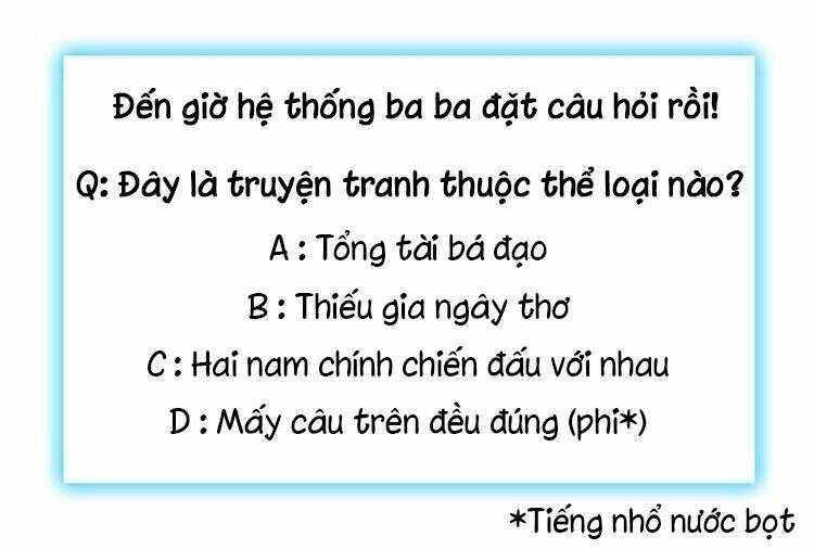 Tổng Tài Bá Đạo? Không Có Thật Đâu! Chương 1 Ảnh 27