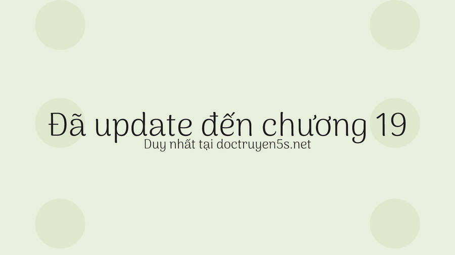 Nam Sinh Trung Học Năm Nhất Có Sở Thích Mặc Đồ Xuyên Thấu Chương 15 Ảnh 12