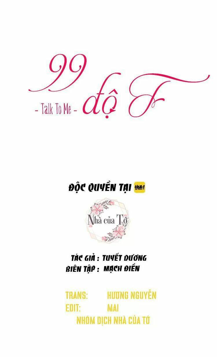 99 Độ F - Talk To Me Chương 31 Ảnh 4