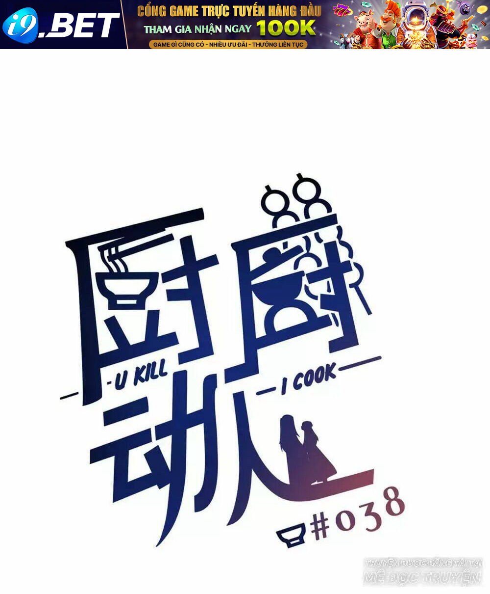 Ta Nấu - Chàng Giết Chương 34 Ảnh 2
