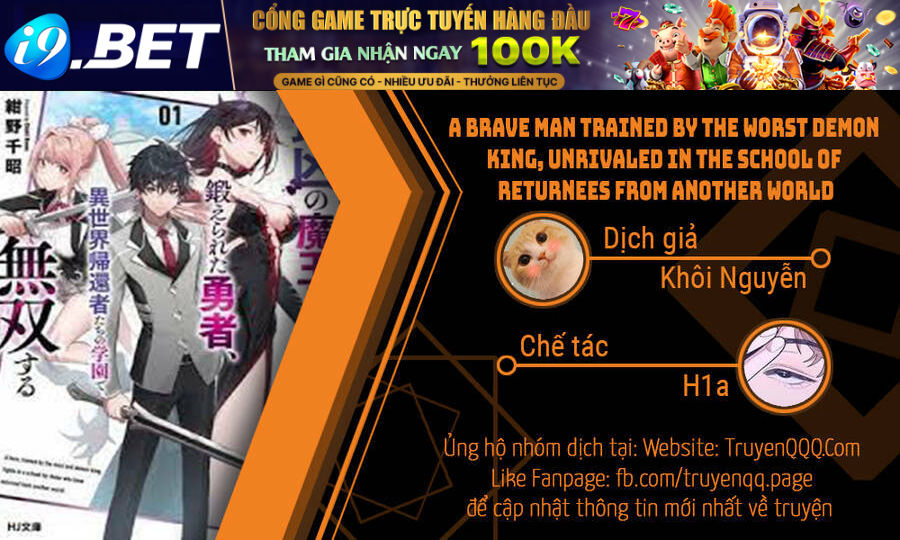 A Brave Man Trained By The Worst Demon King, Unrivaled In The School Of Returnees From Another World Chương 1.5 Ảnh 31