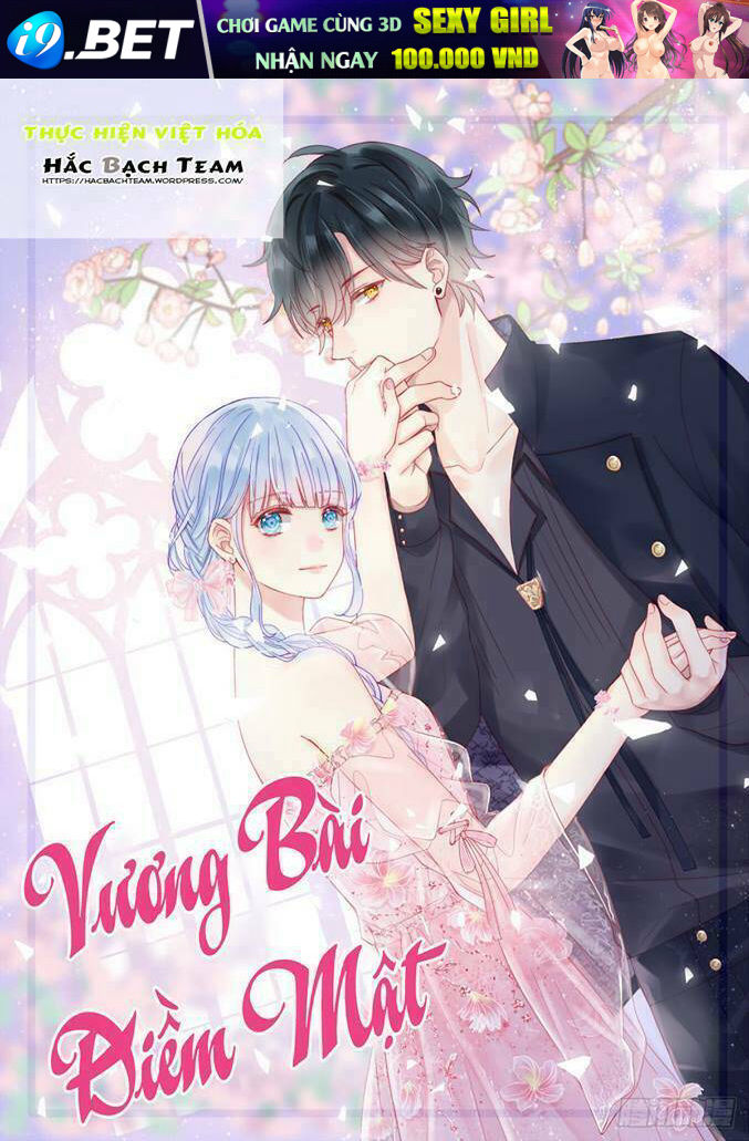 Vương Bài Điềm Mật Chương 3 Ảnh 2