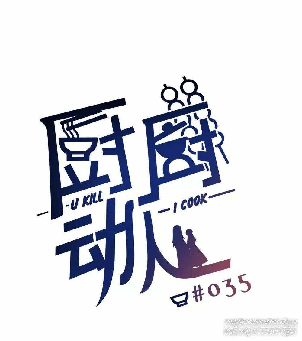 Ta Nấu - Chàng Giết Chương 32 Ảnh 38