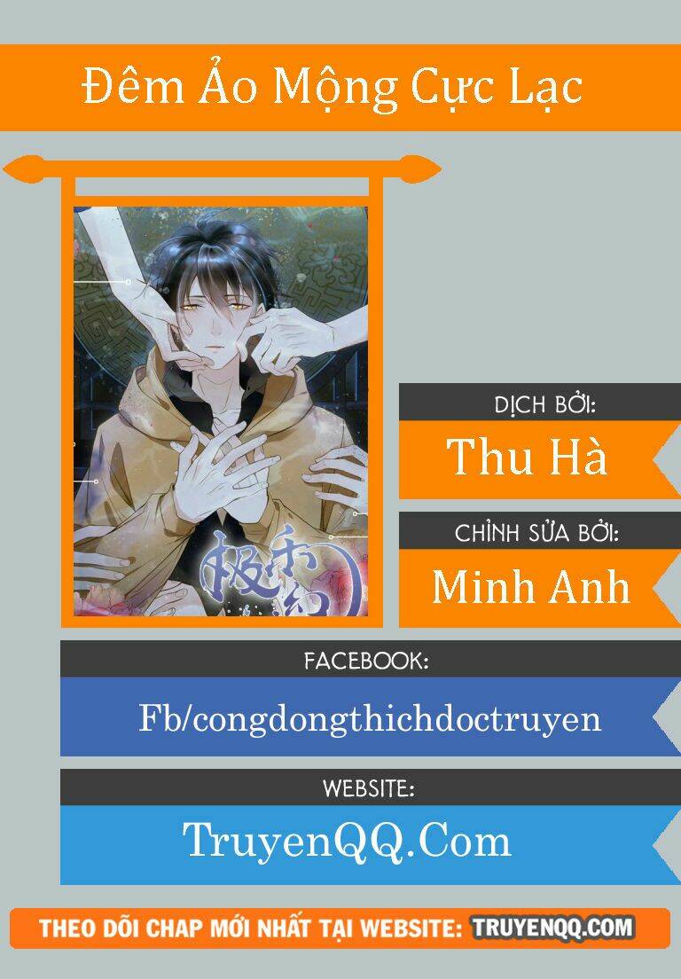 Đêm Ảo Mộng Cực Lạc Chương 11 Ảnh 2