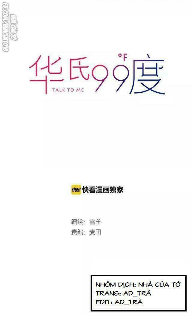 99 Độ F - Talk To Me Chương 11 Ảnh 3