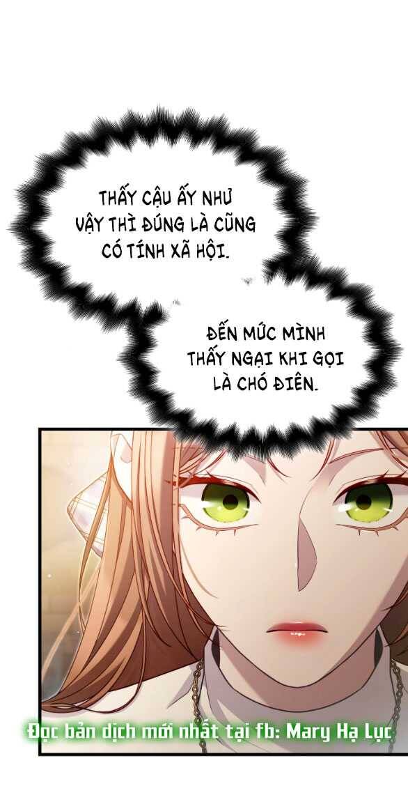 Tôi Sẽ Biến Anh Ta Từ Một Con Chó Điên Thành Một Chàng Quý Tộc Chương 21.2 Ảnh 22