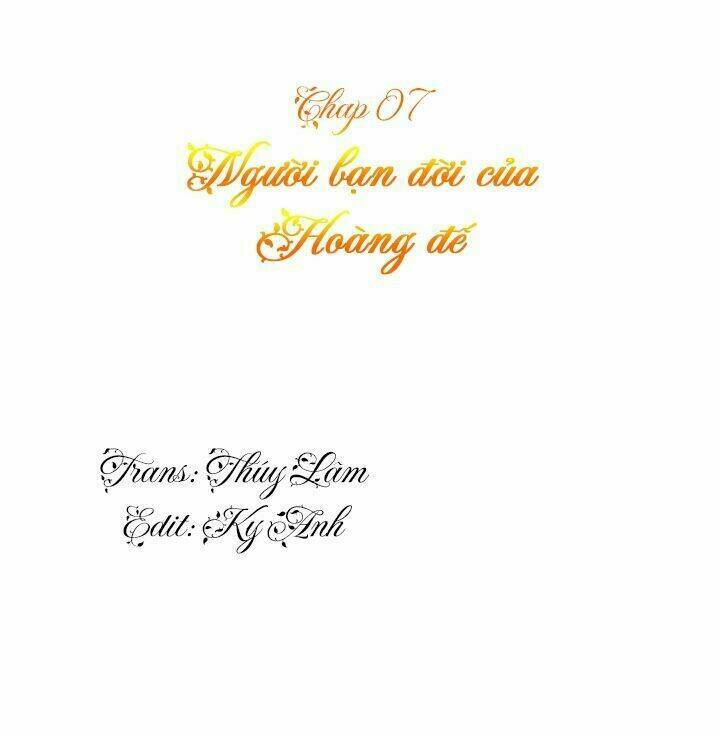 Người Bạn Đồng Hành Của Hoàng Đế Chương 7 Ảnh 13