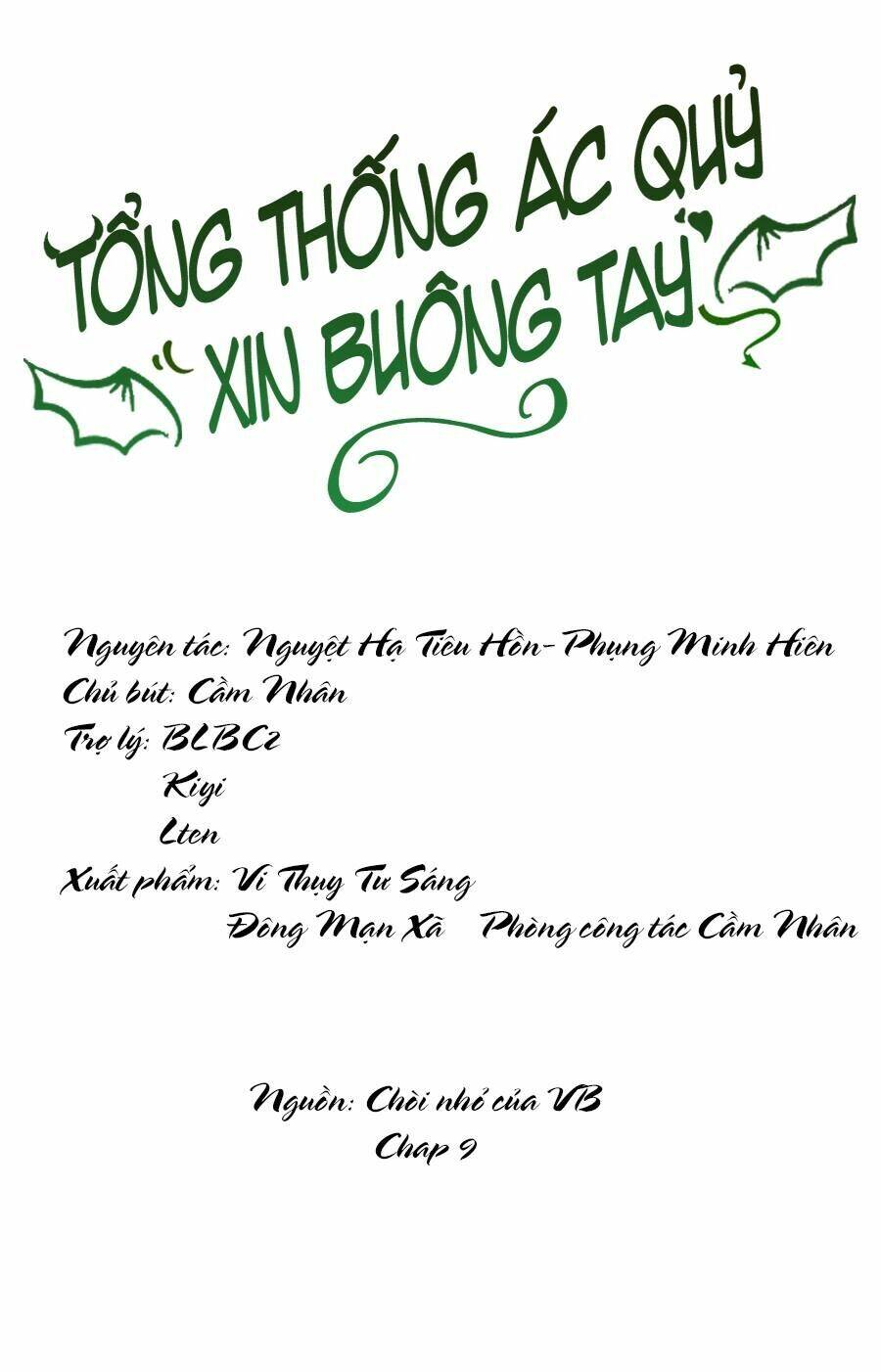 Tổng Thống Ác Quỷ Xin Buông Tay Chương 9 Ảnh 2