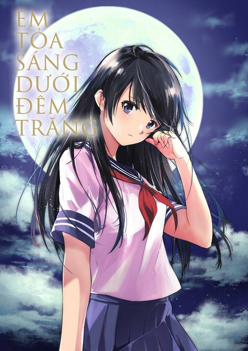 Em Tỏa Sáng Dưới Đêm Trăng Chương 6 Ảnh 2