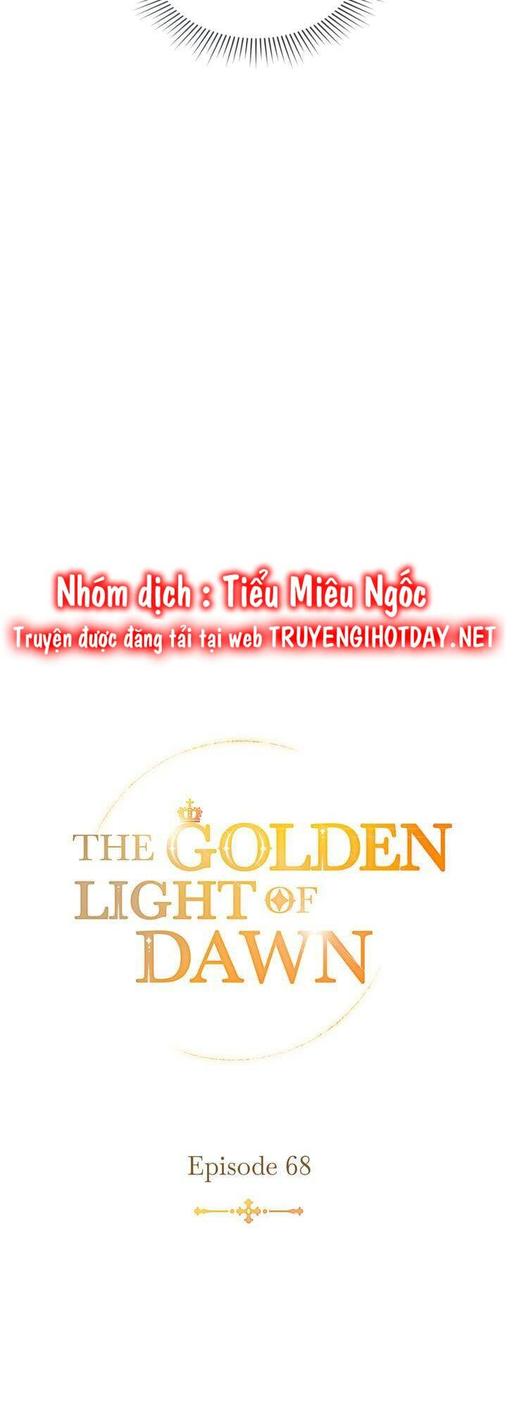 Ánh Sáng Vàng Của Bình Minh Chương 68 Ảnh 7