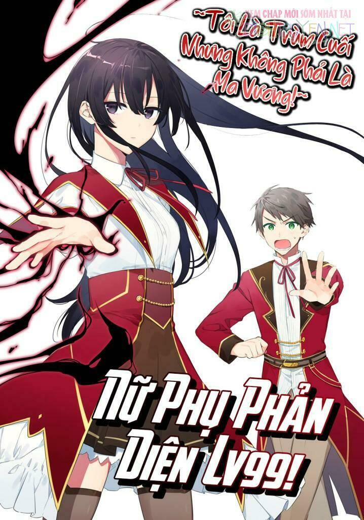 Nữ Phụ Phản Diện Lv99! Tôi Là Trùm Cuối Nhưng Không Phải Là Ma Vương! Chương 3 Ảnh 2