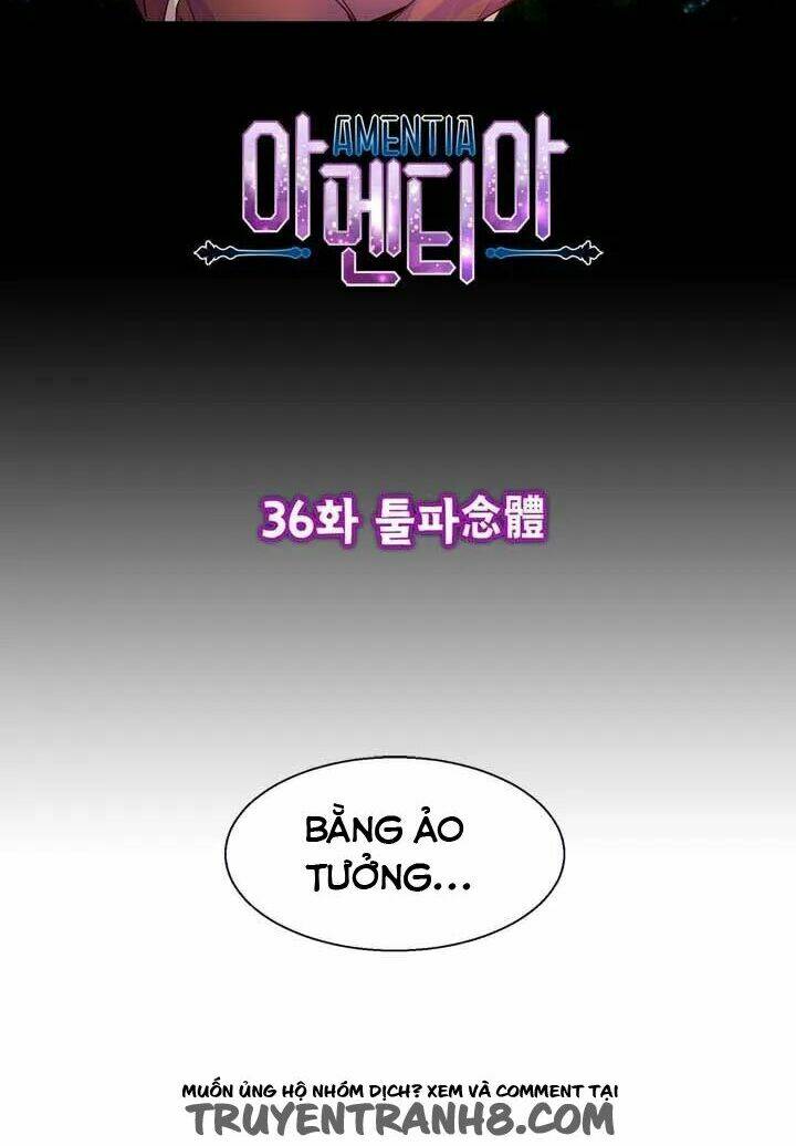 Amentia Chương 37 Ảnh 4