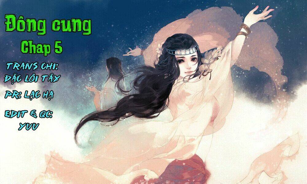 Đông Cung Chương 5 Ảnh 3
