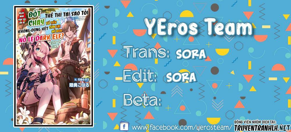 Ie Ga Moete Jinsei Dou Demo Yoku Natta Kara, Nokotta Nakenashi No Kin De Dark Elf No Dorei O Katta Chương 6 Ảnh 2