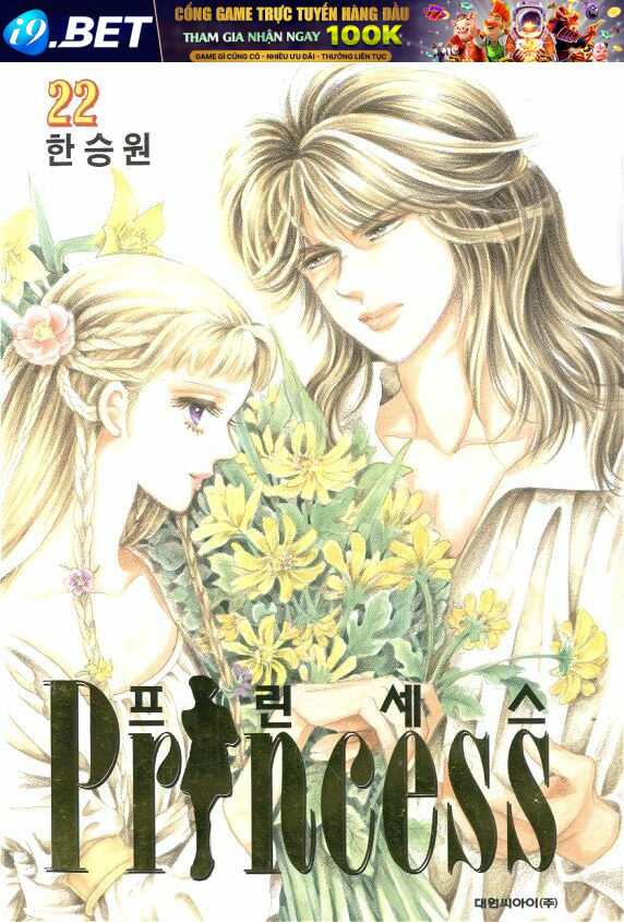 Princess - Công Chúa Xứ Hoa (Bản Đẹp) Chương 64 Ảnh 2