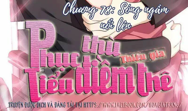 Phục Thù Thiếu Gia Tiểu Điềm Thê Chương 79 Ảnh 3