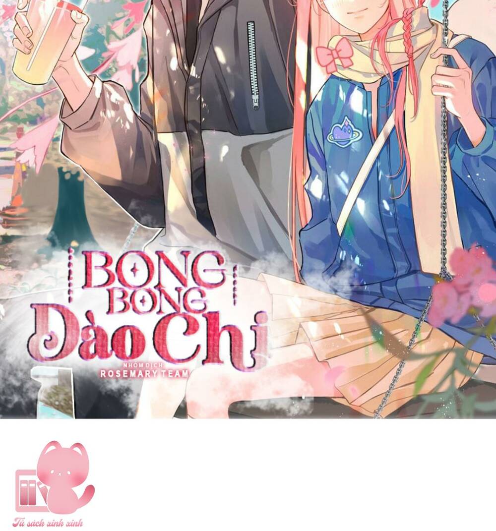 Bong Bóng Đào Chi Chương 10 Ảnh 4
