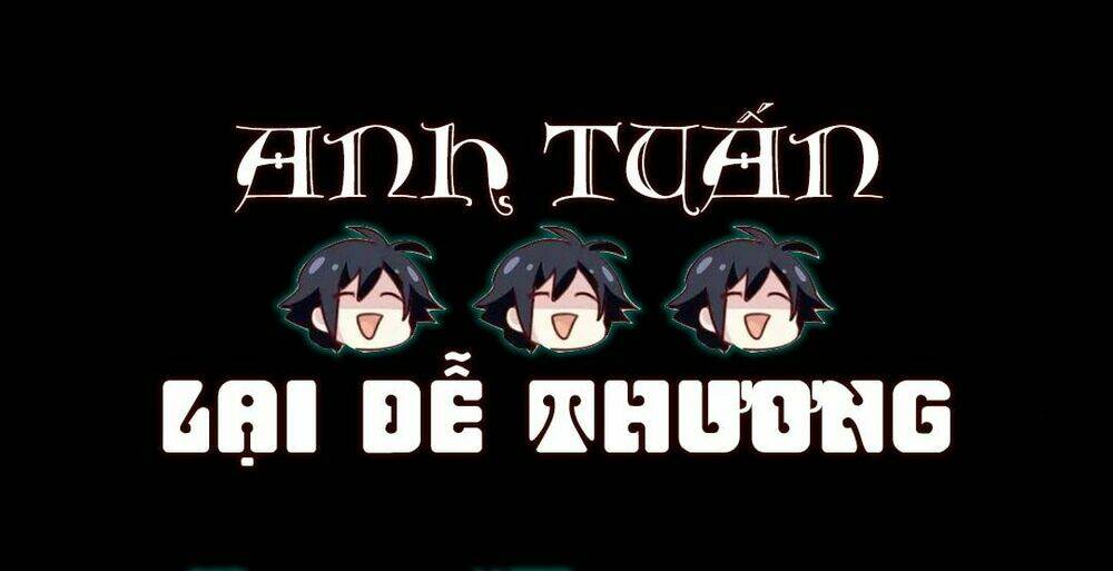 Anh Tuấn Lại Dễ Thương Chương 45 Ảnh 2