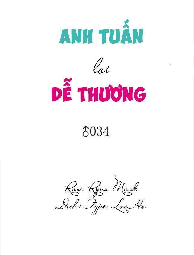Anh Tuấn Lại Dễ Thương Chương 34 Ảnh 2