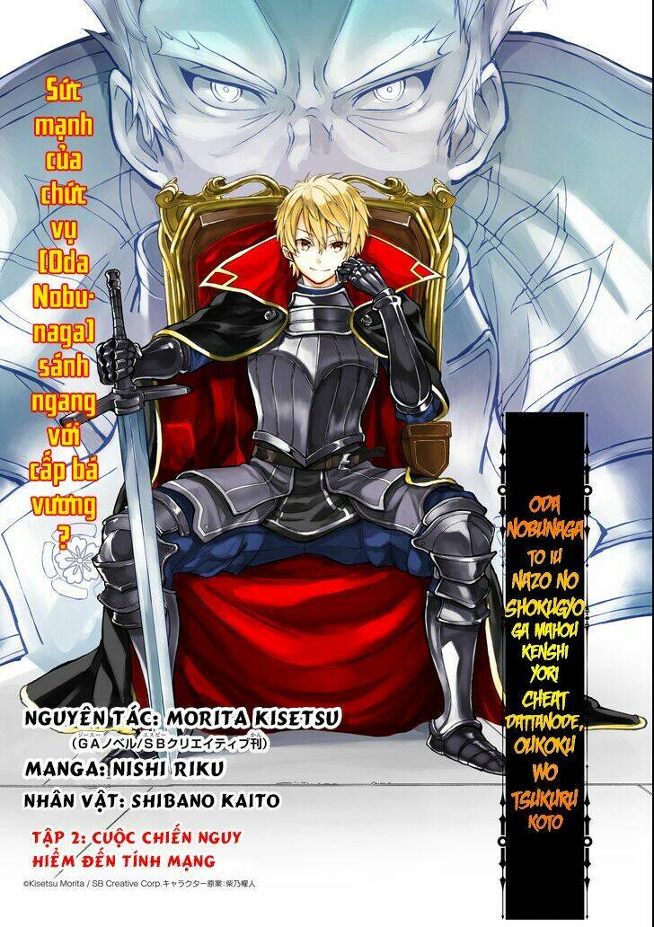 Oda Nobunaga To Iu Nazo No Shokugyo Ga Mahou Kenshi Yori Cheat Dattanode, Oukoku Wo Tsukuru Koto Chương 2 Ảnh 9