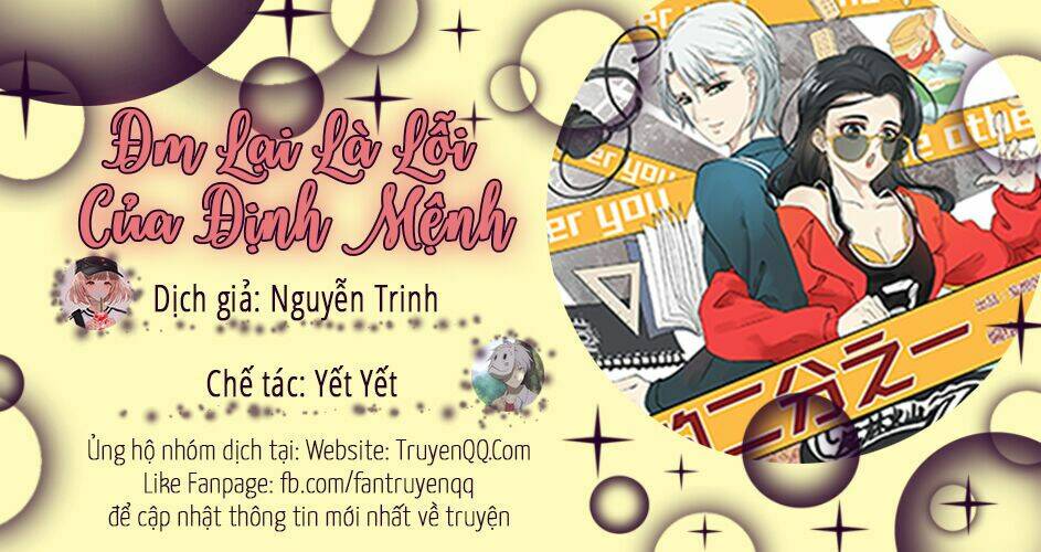 Đm Lại Là Lỗi Của Định Mệnh Chương 18 Ảnh 2