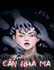Trở Lại Căn Nhà Ma Chương 13 Ảnh 2