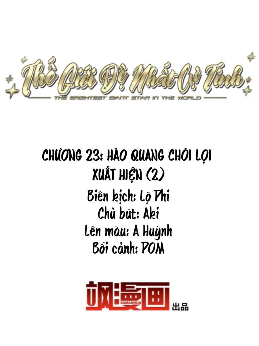 Thế Giới Đệ Nhất Cự Tinh Chương 23.2 Ảnh 3