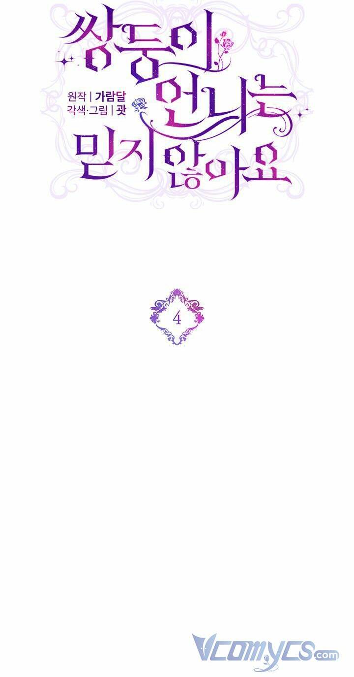 Tôi Không Tin Tưởng Em Gái Sinh Đôi Của Mình Chương 4 Ảnh 7