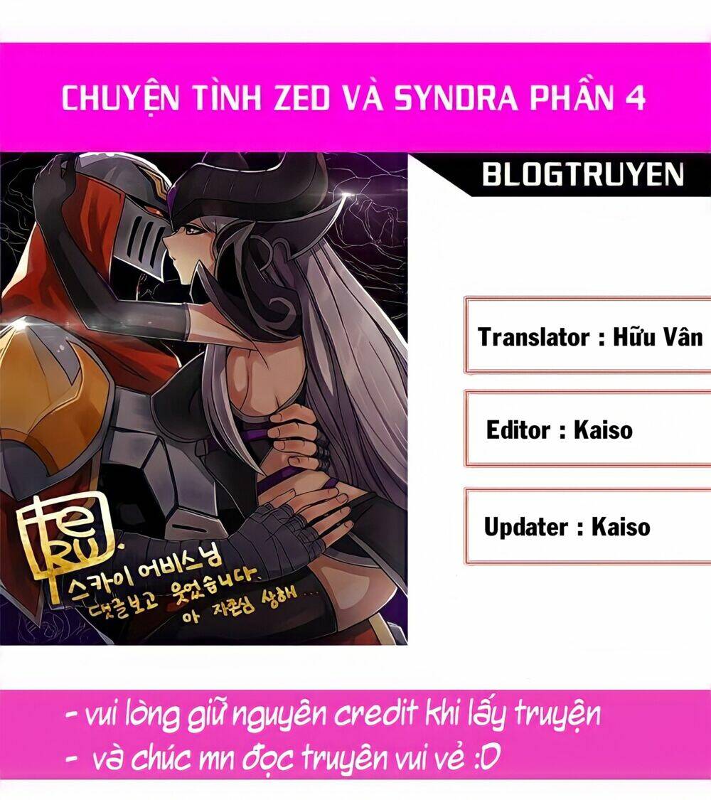 Chuyện Tình Zed X Syndra Phần 4 Chương 25 Ảnh 2