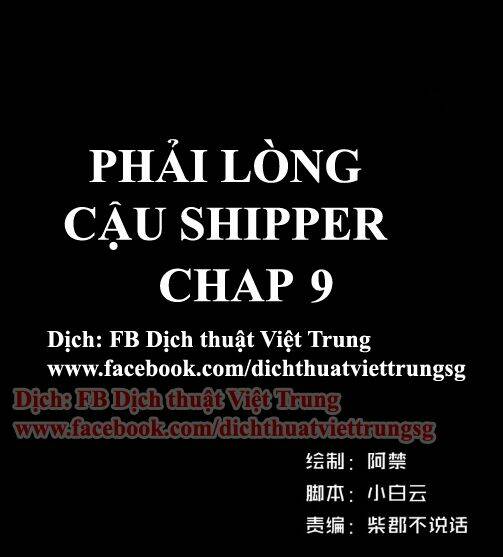 Phải Lòng Cậu Shipper Chương 9 Ảnh 2