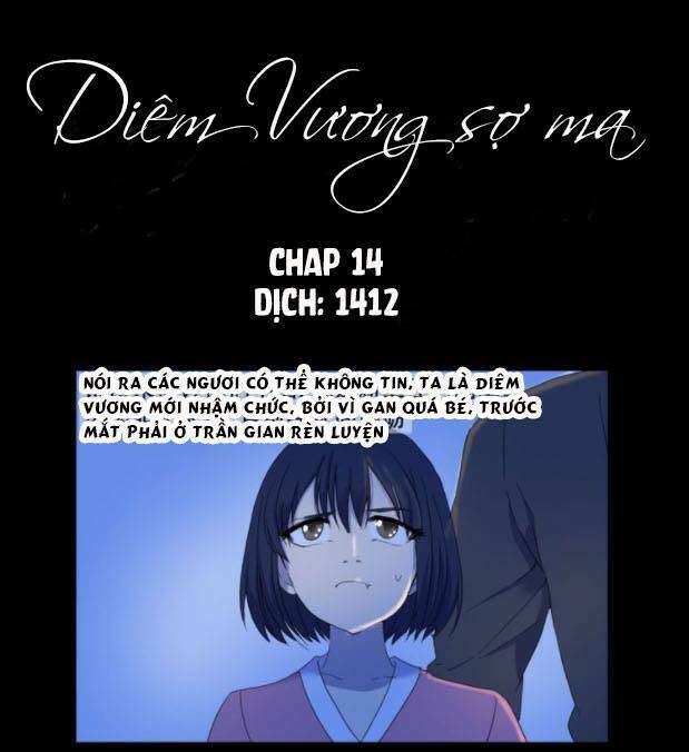 Diêm Vương Sợ Ma Chương 14 Ảnh 2